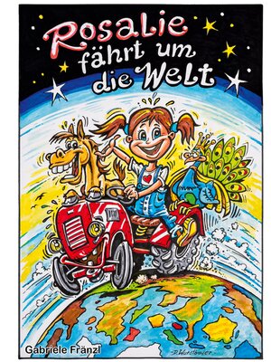 cover image of Rosalie fährt um die Welt